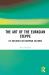 The Art of the Eurasian Steppe : Its Influence on European Cultures
