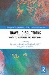Travel Disruptions : Impacts, Responses and Resilience