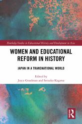 Women and Educational Reform in History : Japan in a Transnational World