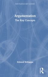 Argumentation : The Key Concepts