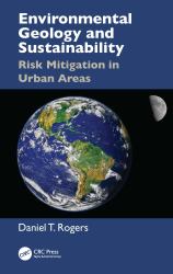 Environmental Geology and Sustainability : Risk Mitigation in Urban Areas