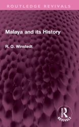 Malaya and Its History