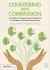 Countering with Compassion : A Guide to Compassionate Leadership in and Beyond School Communities