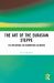 The Art of the Eurasian Steppe : Its Influence on European Cultures