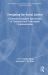 Designing for Social Justice : Community-Engaged Approaches in Technical and Professional Communication