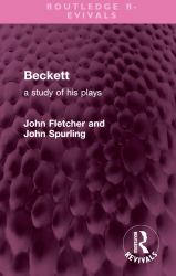 Beckett : A Study of His Plays