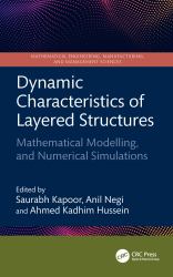 Dynamic Characteristics of Layered Structures: Mathematical Modelling, and Numerical Simulations : Mathematical Modelling, and Numerical Simulations