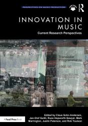 Innovation in Music: Current Research Perspectives