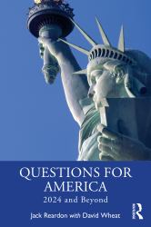 Post-2024 : Questions for America