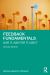 Feedback Fundamentals : Give It, Ask for It, Use It