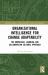 Organizational Intelligence for Change Adaptability : The Knowledge, Learning, and Collaboration Cultures Approach