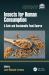 Insects for Human Consumption : A Safe and Sustainable Food Source