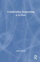 Collaborative Songwriting : In the Room