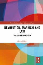 Revolution, Marxism and Law : Pashukanis Revisited