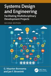 Systems Design and Engineering : Facilitating Multidisciplinary Development Projects