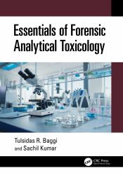 Essentials of Forensic Analytical Toxicology