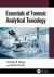 Essentials of Forensic Analytical Toxicology
