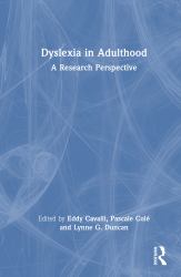 Dyslexia in Adulthood : A Research Perspective