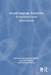 Second Language Acquisition : An Introductory Course