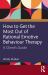 How to Get the Most Out of Rational Emotive Behaviour Therapy : A Client's Guide