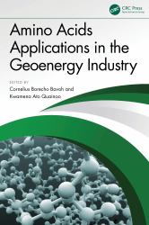 Amino Acids Applications in the Geoenergy Industry