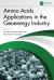 Amino Acids Applications in the Geoenergy Industry