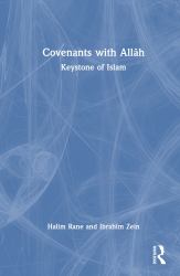 Covenants with Allāh : Keystone of Islam