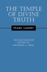 The Temple of Divine Truth : Second Edition