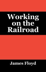 Working on the Railroad