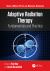 Adaptive Radiation Therapy : Fundamentals and Practice