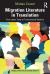 Migration Literature in Translation : From Latinx Texts to Transnational Readers