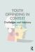 Youth Offending in Context : Challenges and Solutions