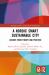A Nordic Smart Sustainable City : Lessons from Theory and Practice