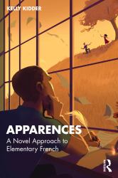 Apparences : A Novel Approach to Elementary French