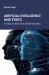 Artificial Intelligence and Ethics : A Field Guide for Stakeholders