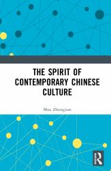 The Spirit of Contemporary Chinese Culture