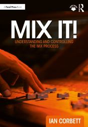 Mix It! : Understanding and Controlling the Mix Process