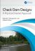 Check Dam Designs : A Practice-Oriented Approach