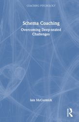 Schema Coaching : Overcoming Deep-Seated Challenges