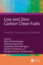 Low and Zero Carbon Clean Fuels : Production, Application, and Challenges