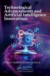 Technological Advancements and Artificial Intelligence Innovations