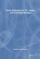 Facial Animation in 3D, Games, and Extended Realities