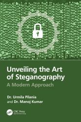 Unveiling the Art of Steganography : A Modern Approach