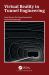 Virtual Reality in Tunnel Engineering