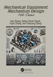 Mechanical Equipment Mechanism Design : 100 Cases