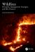 Wildfires : Principles, Management Strategies, and Best Practices