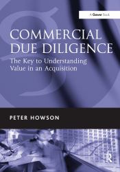 Commercial Due Diligence : The Key to Understanding Value in an Acquisition