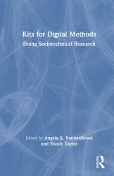 Kits for Digital Methods : Doing Sociotechnical Research