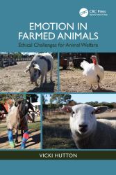 Emotion in Farmed Animals : Ethical Challenges for Animal Welfare