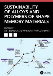 Sustainability of Alloys and Polymers of Shape Memory Materials